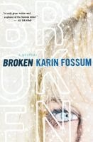 Karin Fossum - Broken, Häftad