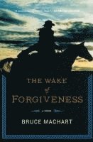 Wake of Forgiveness 1