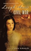 Ann Rinaldi - Leigh Ann's Civil War, Häftad