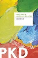 Philip K. Dick, Roger Zelazny - Deus Irae, Häftad