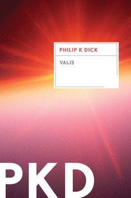 Philip K. Dick, Philip K Dick - Valis, Häftad