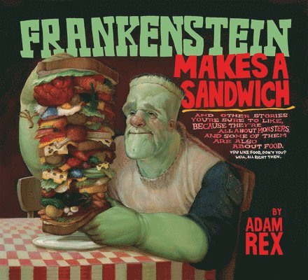 Frankenstein Makes a Sandwich 1