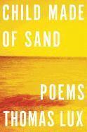 bokomslag Child Made of Sand: Poems