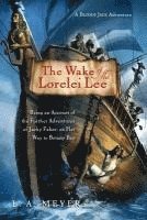 bokomslag The Wake of the Lorelei Lee