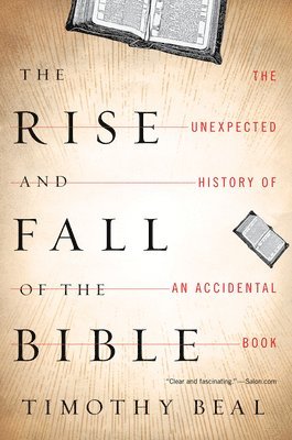 The Rise and Fall of the Bible 1