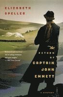 Elizabeth Speller - The Return of Captain John Emmett, Häftad
