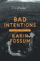Bad Intentions, 7