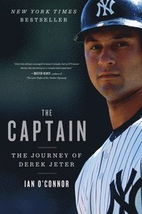 bokomslag The Captain: The Journey of Derek Jeter