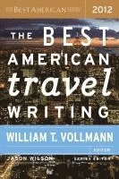 bokomslag The Best American Travel Writing 2012