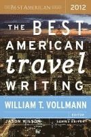 bokomslag Best American Travel Writing (2012)