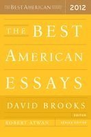 Robert Atwan, David Brooks, Robert Atwan, David Brooks - The Best American Essays 2012, Häftad