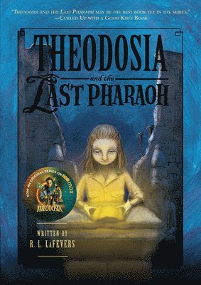 bokomslag Theodosia And The Last Pharaoh