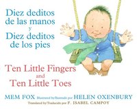 bokomslag Ten Little Fingers & Ten Little Toes/Diez Deditos de Las Manos Y Pies