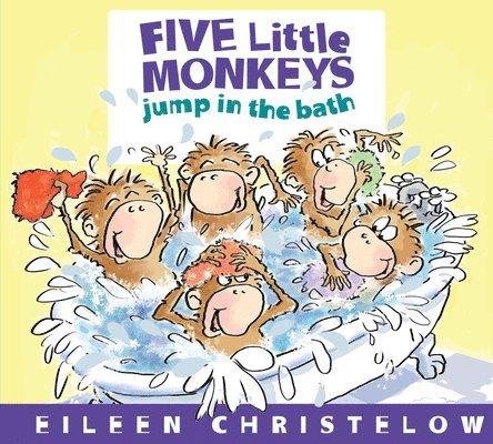 Eileen Christelow - Five Little Monkeys Jump in the Bath, Kartonnage