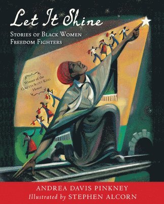Andrea Davis Pinkney - Let It Shine, Häftad