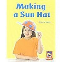 Making a Sunhat: Individual Student Edition Red (Levels 3-5), Häftad
