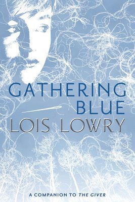 bokomslag Gathering Blue