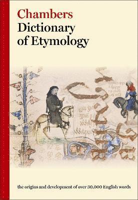 Chambers Dictionary of Etymology 1