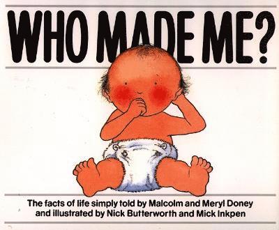 Malcolm Doney, Nick Butterworth - Who Made Me CB, Inbunden