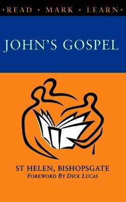 William Taylor - Read, Mark, Learn: John's Gospel, Häftad