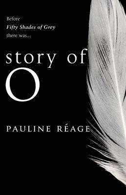 Pauline Réage - Story Of O, Häftad