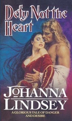 Johanna Lindsey - Defy Not The Heart, Häftad. Tillgänglighet: Lägg i varukorg