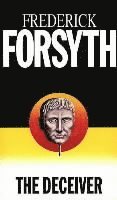 Frederick Forsyth - Deceiver, Häftad