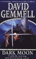 David Gemmell - Dark Moon, Häftad