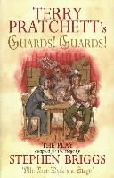 bokomslag Guards! Guards!: The Play