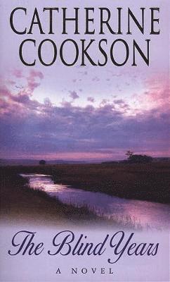 Catherine Cookson - Blind Years, Häftad
