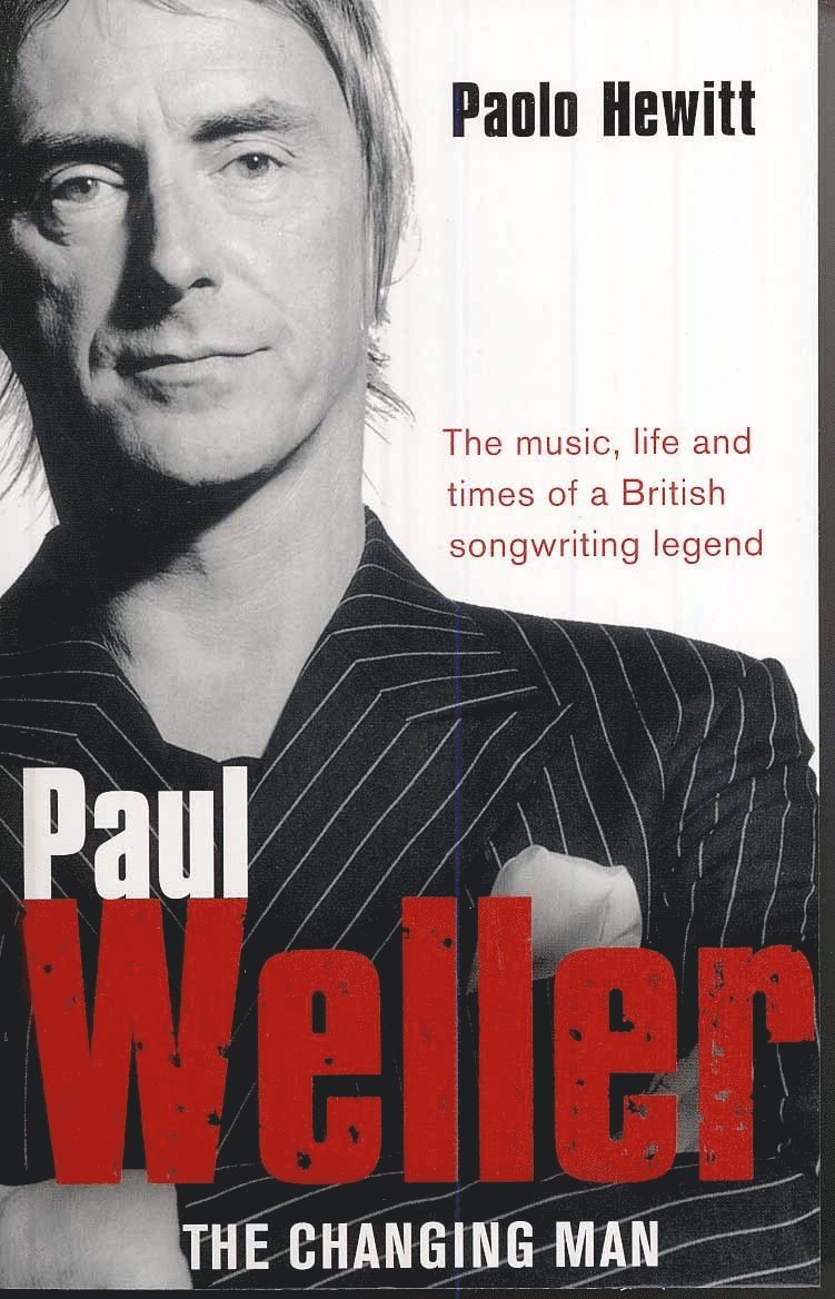 Paul Weller - The Changing Man 1