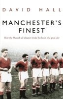 Manchester's Finest 1