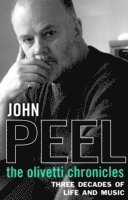 John Peel - Olivetti Chronicles, Häftad