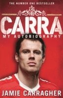 bokomslag Carra: My Autobiography
