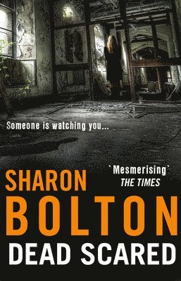 Sharon Bolton - Dead Scared, Häftad