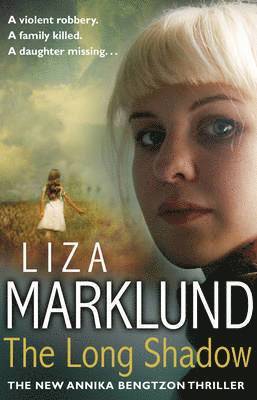 Liza Marklund - The Long Shadow, Häftad