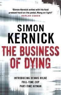 bokomslag The Business of Dying