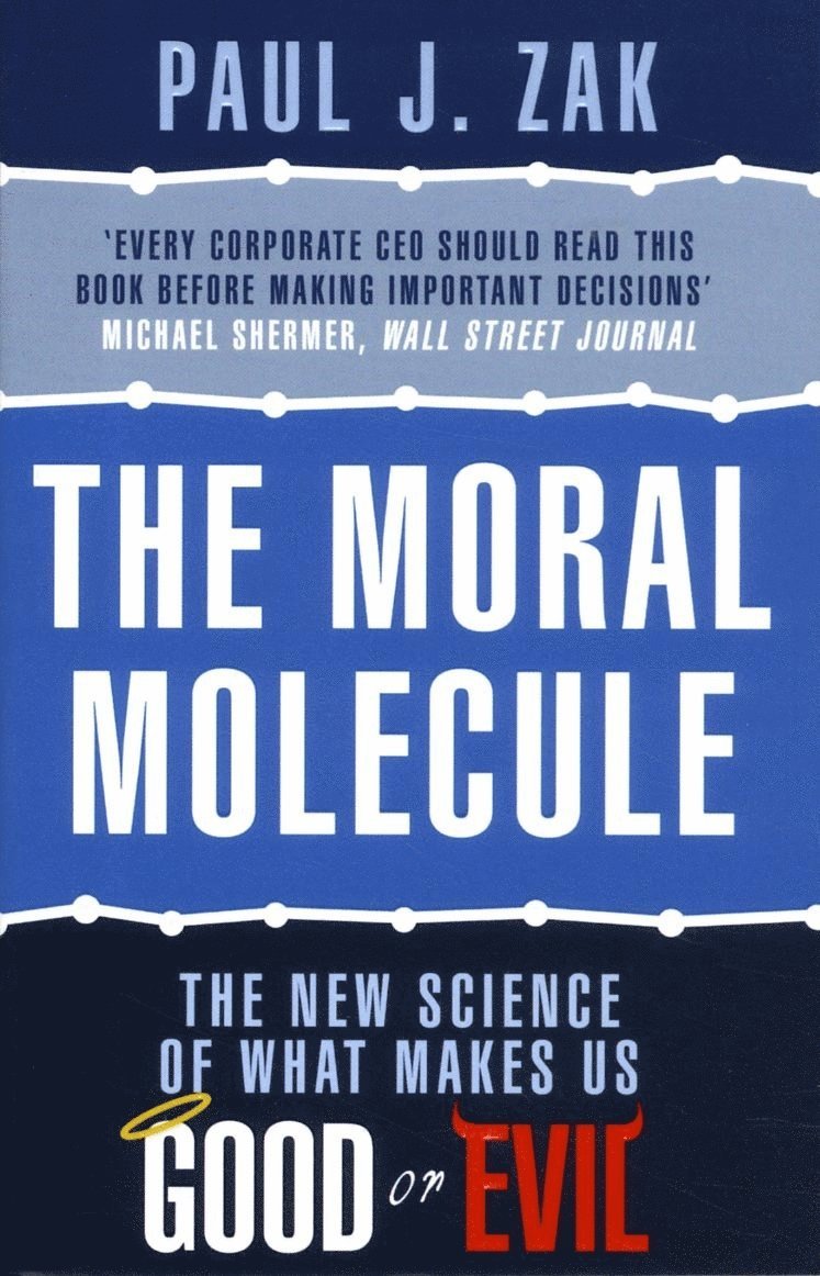 The Moral Molecule 1