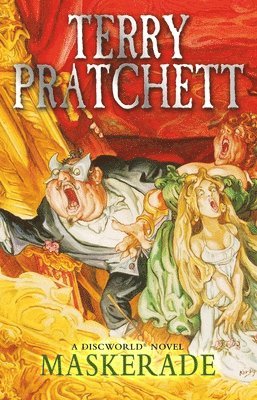 Terry Pratchett - Maskerade, Häftad