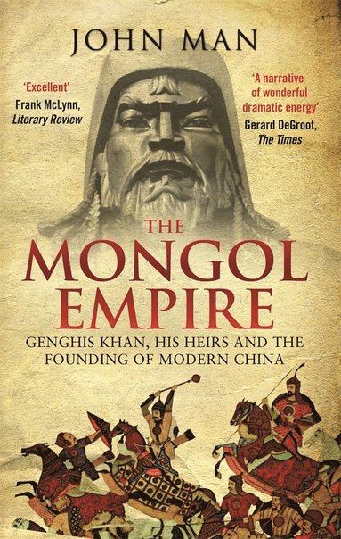 John Man - Mongol Empire, Häftad