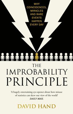 David Hand - Improbability Principle, Häftad