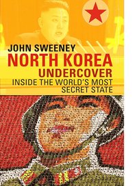 bokomslag North Korea Undercover