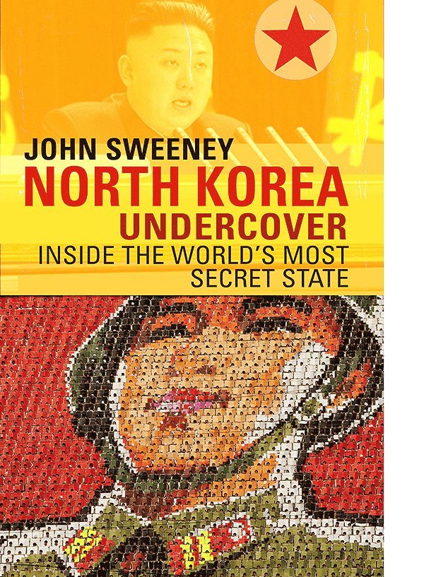 North Korea Undercover 1