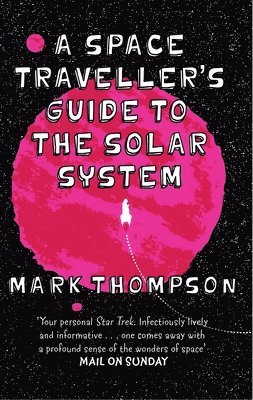 A Space Traveller's Guide To The Solar System 1