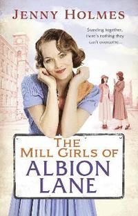 bokomslag The Mill Girls of Albion Lane
