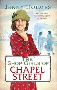bokomslag The Shop Girls of Chapel Street