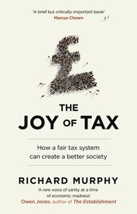 bokomslag The Joy of Tax