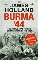 James Holland - Burma '44, Häftad