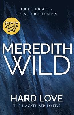 Meredith Wild - Hard Love, Häftad
