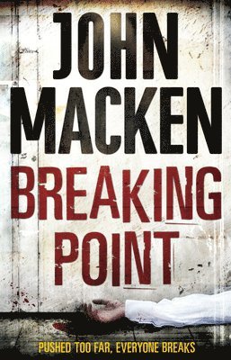 John Macken - Breaking Point, Häftad